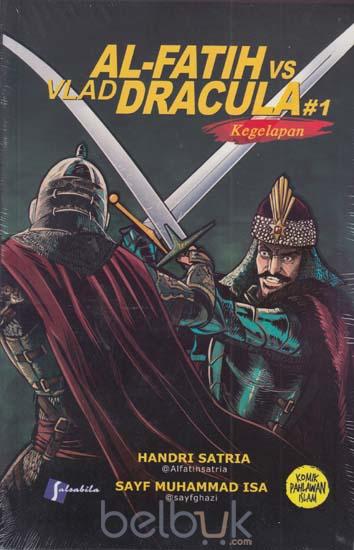Al Fatih vs Vlad Dracula #1 : Kegelapan