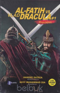Al Fatih vs Vlad Dracula #1 : Kegelapan