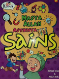 Masya Allah Asyiknya Sains