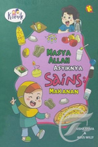Image of Masya Allah Asyiknya Sains : Makanan