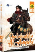 Shalahuddin Al Ayyubi #3 : Awal Perjuangan