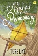 Ayahku [Bukan] Pembohong