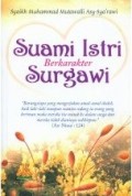 Suami Istri Berkarakter Surgawi