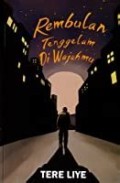 Rembulan Tenggelam Di Wajahmu